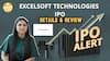 IPO Alert: Excelsoft Technologies IPO में Invest करने से पहले जानें GMP, Price Band| Paisa Live