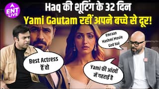 हक, यामी गौतम, इमरान हाशमी, इनसाइड बीटीएस स्कूप, डायरेक्टर्स विजन और अधिक फीट सुपर्ण एस वर्मा