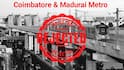 TN Metro Rail: கோவை, மதுரைக்கு எதுக்கு மெட்ரோ ரயில்? திட்டத்தை குப்பையில போடுங்க, பஸ்ஸே போதும் - மத்திய அரசு