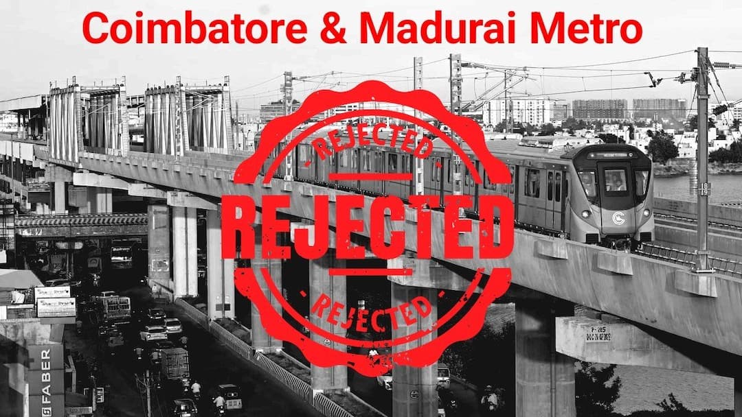 TN Metro Rail: கோவை, மதுரைக்கு எதுக்கு மெட்ரோ ரயில்? திட்டத்தை குப்பையில போடுங்க, பஸ்ஸே போதும் - மத்திய அரசு