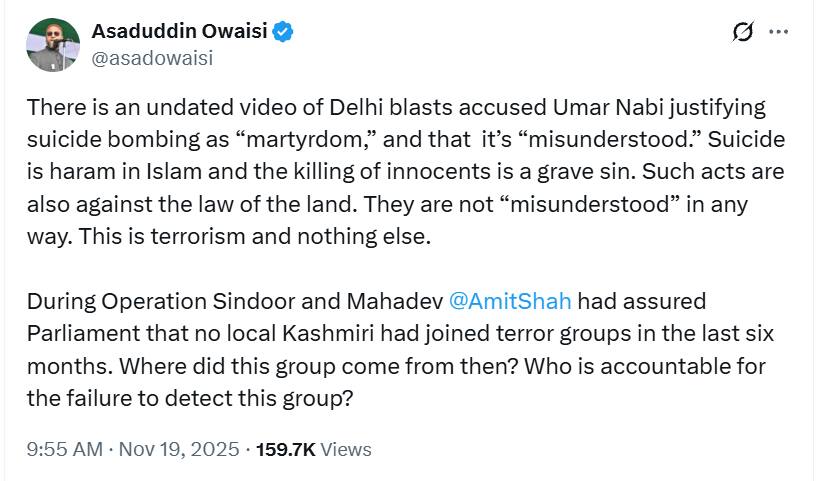 It is terrorism and nothing else', Owaisi said on the video of Delhi blast terrorist Omar justifying the suicide attack.