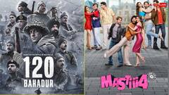 '120 बहादुर' या 'मस्ती 4', पहले दिन कौन सी फिल्म मारेगी बाजी?  जानें- कैसी रहेगी ओपनिंग?