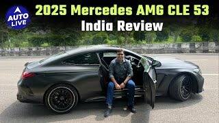 Mercedes 2025 AMG CLE 53 AMG India review | Auto Live