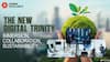 The New Digital Trinity: Immersion, Collaboration, Sustainability