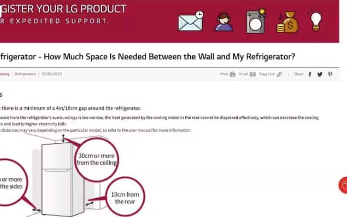 ਇਹ ਧਿਆਨ ਦੇਣਾ ਮਹੱਤਵਪੂਰਨ ਹੈ ਕਿ ਫਰਿੱਜ ਅਤੇ ਕੰਧ ਵਿਚਕਾਰ 4 ਇੰਚ (10 ਸੈਂਟੀਮੀਟਰ) ਦੀ ਦੂਰੀ ਹੋਣੀ ਚਾਹੀਦੀ ਹੈ। LG ਦੇ ਸਹਾਇਤਾ ਪੰਨੇ 'ਤੇ ਇਹ ਵੀ ਸਪੱਸ਼ਟ ਤੌਰ 'ਤੇ ਕਿਹਾ ਗਿਆ ਹੈ ਕਿ ਫਰਿੱਜ ਅਤੇ ਕੰਧ ਵਿਚਕਾਰ ਘੱਟੋ-ਘੱਟ 4 ਇੰਚ (ਲਗਭਗ 10 ਸੈਂਟੀਮੀਟਰ) ਦੀ ਦੂਰੀ ਹੋਣੀ ਚਾਹੀਦੀ ਹੈ।