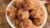 Winter Food: सर्दियों में घर पर बनाकर रख लीजिए इस चीज का लड्डू, सर्दियों के लिए है पावर हाउस