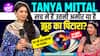 Tanya Mittal Interview, BB19 Grand Finale, Neelam Giri और Gaurav Khanna पर खास बातचीत