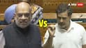 'आपके हिसाब से नहीं चलेगी संसद...', लोकसभा में भयंकर बहस, राहुल गांधी ने टोका तो अमित शाह ने दिया जवाब