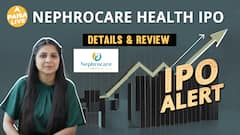 IPO Alert: Nephrocare Health IPO में Invest करने से पहले जानें GMP, Price Band, subscription status