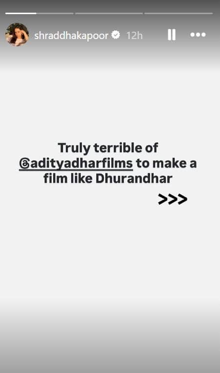 धुरंधर का श्रद्धा कपूर ने किया रिव्यू, सीक्वल को लेकर बोलीं- हमारे इमोशन्स के साथ मत खेलो