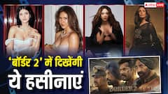 'बॉर्डर 2' में दिखेंगी ये चार हसीनाएं, ग्लैमर में एक-एक का अंदाज है सबसे जुदा, देखें तस्वीरें