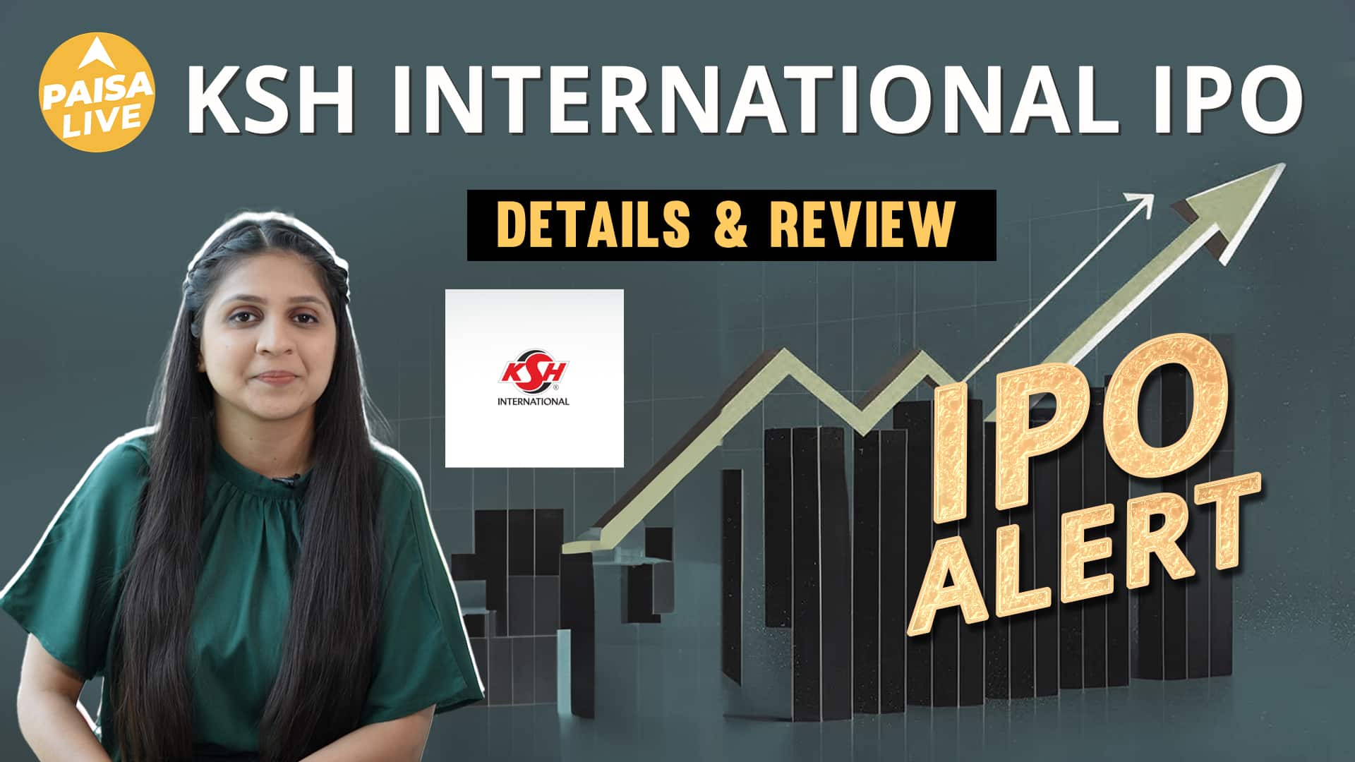 IPO Alert: KSH International IPO में Invest करने से पहले जानें GMP, Price Band| Paisa Live