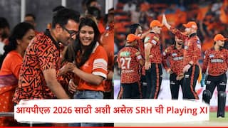 SRH IPL 2026 Team Playing XI: 20 षटकांत 300 धावा करण्याची ताकद; हैदराबादचा चक्रावणारा Squad, IPL 2026 साठी अशी असेल Playing XI