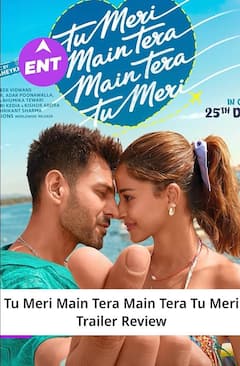 Tu Meri Main Tera Main Tera Tu Meri Trailer Review: Kartik Aaryan और Ananya Panday की शानदार Chemistry