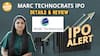 IPO Alert: MARC Technocrats IPO में Invest करने से पहले जानें GMP, Price Band| Paisa Live