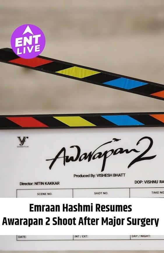 Awarapan 2 Update: Major Surgery के बाद शूटिंग के लिए पहुंचे Emraan Hashmi