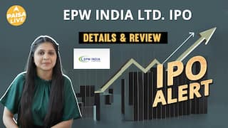 IPO Alert: EPW India Ltd. IPO में Invest करने से पहले जानें GMP, Price Band| Paisa Live