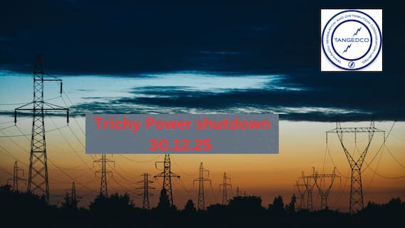 Trichy Power Cut Alert: திருச்சியில் நாளை(30-12-25) இந்த பகுதிகளில் மின்சாரம் இருக்காது! முழு விவரம்
