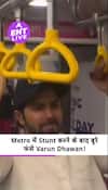 Border 2 Success के बाद वरुण धवन ने मेट्रो में किया Risky Stunt, Viral हुआ Video