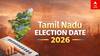 TN Election Date 2026: வெளியானது அறிவிப்பு; ஏப்.23 தமிழ்நாடு சட்டமன்ற தேர்தல்.. முடிவு எப்போ? தேதி குறித்த ஆணையம்