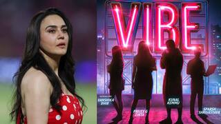 प्रीती झिंटा आणि कुणाल खेमूचा 'VIBE' प्रदर्शनाची तारीख समोर; अमेझॉन MGM स्टुडिओजची अधिकृत घोषणा