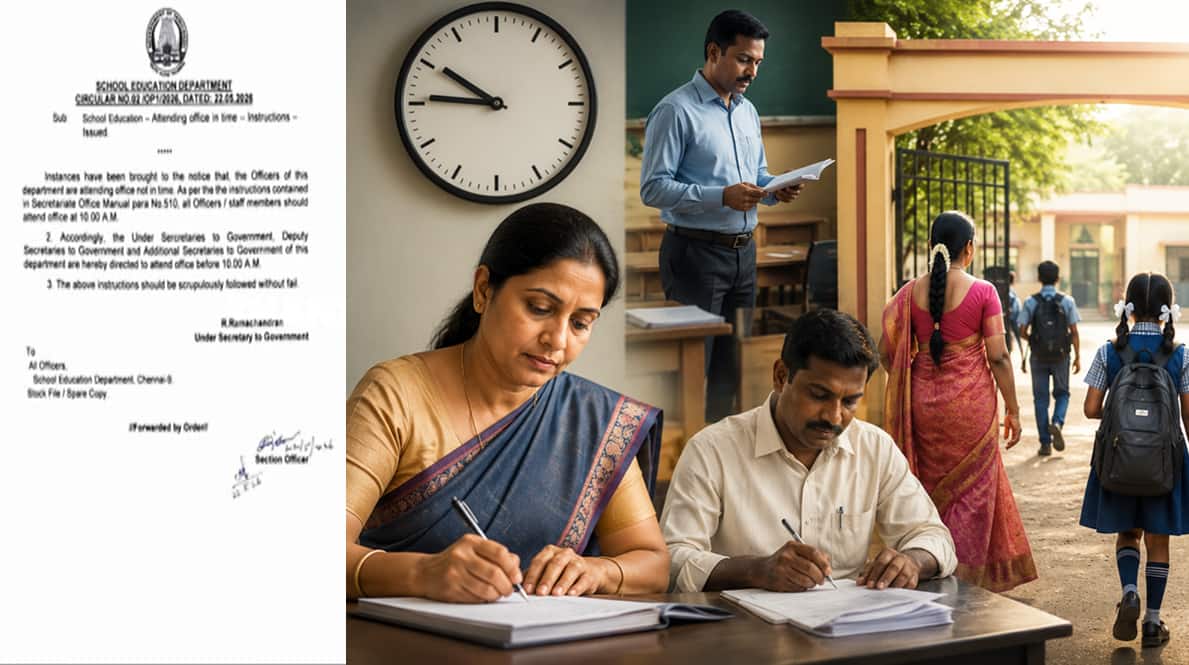 ''10 மணிக்கு முன்பே வரணும்'' யாருக்கெல்லாம்? பள்ளிக் கல்வித்துறை முக்கிய உத்தரவு