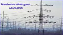 சென்னை மக்களே.! ஜூன் 12-ம் தேதி(12.06.2026) எங்கெங்க மின் தடை ஏற்படப் போகுதுன்னு பாருங்க