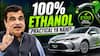 Nitin Gadkari ने Sign की E100 File! क्या 100% Ethanol Cars Practical हैं? #nitingadkari #autolive