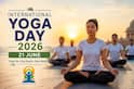International Yoga Day 2026: વિશ્વભરમાં 21 જૂને જ કેમ ઉજવવામાં આવે છે યોગ દિવસ, શું છે આ વર્ષની થીમ?