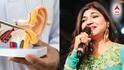 Alka Yagnik : অলকা ইয়াগনিকের কানের অসুখটা ঠিক কী? শরীরে আর কী কী ঘটায় এই রোগ? সেরে ওঠা কি সম্ভব?