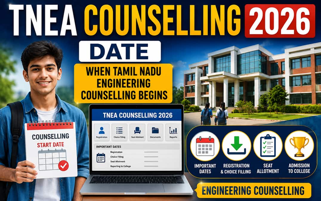 TNEA Counselling 2026 Date: ஜூலை 13 முதல் பொறியியல் கலந்தாய்வு- பொதுப்பிரிவுக்கு எப்போ? துணை கவுன்சிலிங்? முக்கிய தேதிகள்!