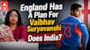 No Cap With Megha Prasad: England Has a Plan for Vaibhav Suryavanshi—But Does India?