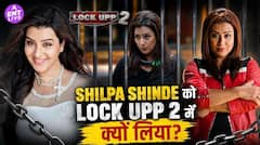 Shilpa Shinde की एंट्री से Lock Upp 2 में मचा बवाल