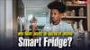 अगर आपके Smart Fridge को अपडेट मिलना बंद हो जाए तो क्या ये बेकार हो जाएगा? जानिए क्या है सच्चाई