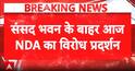Breaking News: NDA MPs to Protest Against Rahul Gandhi at Parliament Today