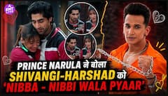 Prince Narula ने Shivangi-Harshad की Bonding को बताया 'Nibba Nibbi Wala Pyaar'