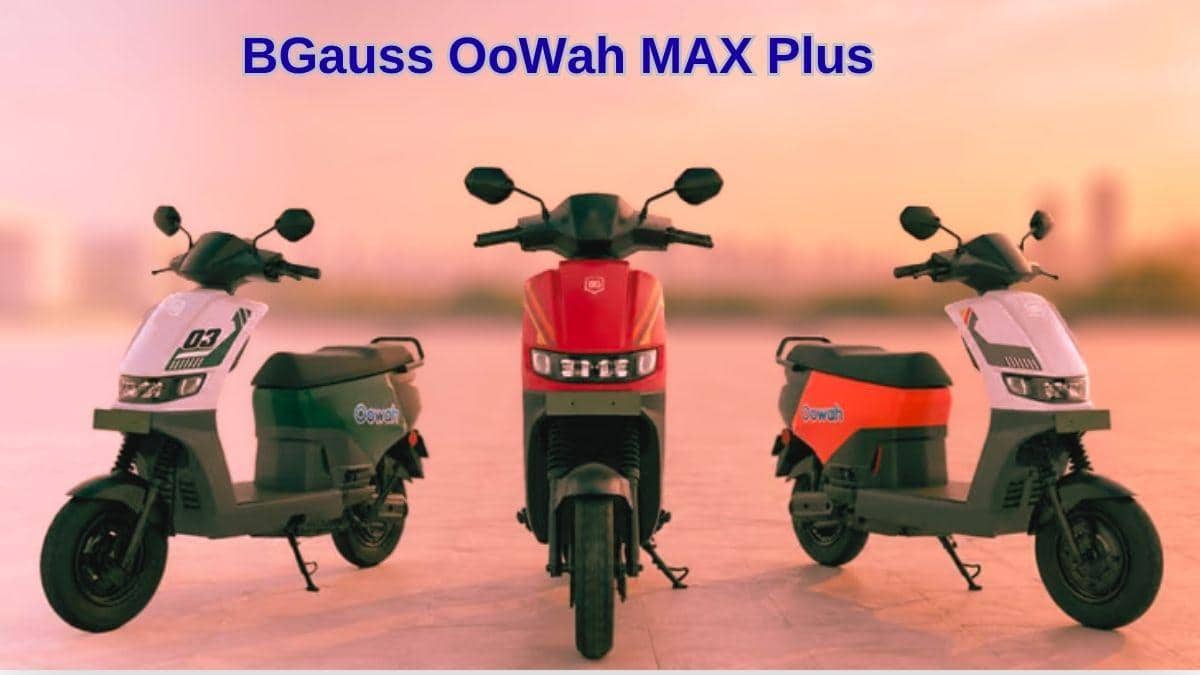 ஒரே சார்ஜில் 145 கி.மீ ரேஞ்ச்... சார்ஜர் இலவசம்.. புதிய BGauss OoWah MAX Plus விலை? சிறப்பம்சங்கள் என்ன?