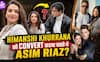 Himanshi Khurana का बड़ा खुलासा, Asim Riaz संग रिश्ते में लगा था भगवान को धोखा देने का डर