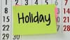 Holiday News : ਪੰਜਾਬ ਦੇ 3 ਜ਼ਿਲ੍ਹਿਆਂ 'ਚ ਭਲਕੇ ਹੋਵੇਗੀ ਸਥਾਨਕ ਛੁੱਟੀ, ਸਕੂਲ-ਕਾਲਜ ਤੇ ਦਫ਼ਤਰ ਰਹਿਣਗੇ ਬੰਦ