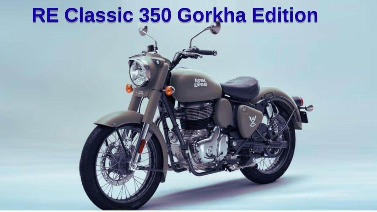 ஆர்மி லுக்கில் மாஸ் காட்டும் RE Classic 350 Gorkha Edition விலை, எடை எவ்வளவு? இதில் என்னெல்லாம் ஸ்பெஷல்?