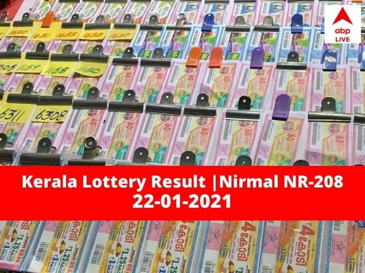 Kerala Lottery Results 2021 Today Kerala Nirmal Lottery NR-208 Today Results LIVE First prize worth Rs 70 lakh 22 January 2021 Kerala Lottery Results Today Declared: Kerala Nirmal Lottery NR-208 Today Results LIVE First prize worth Rs 70 lakh
